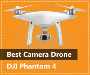 Best Professional Drone with Camera - DJI Phantom 4